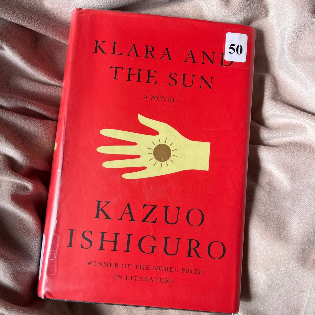 “Klara and the Sun” by Kazuo&nbsp;Ishiguro